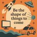 be the shape of things to come