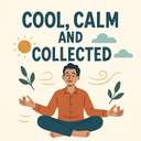 cool, calm and collected