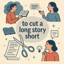 to cut a long story short