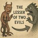 The lesser of two evils