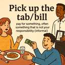 pick up the tab/bill