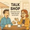 talk shop