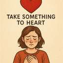 take something to heart