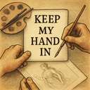keep my hand in