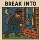 break into