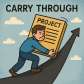 carry through