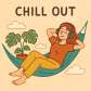 chill out