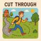 cut through