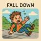 fall down