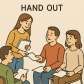 hand out