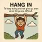 hang in