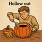 hollow out