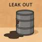 leak out
