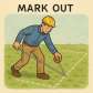 mark out