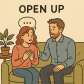 open up