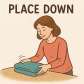 place down