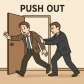 push out