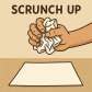 scrunch up