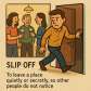 slip off