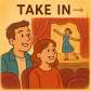 take in