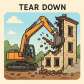 tear down