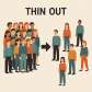 thin out