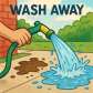 wash away