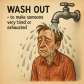 wash out